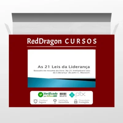 As 21 Irrefutáveis Leis da Liderança - John C. Maxwell