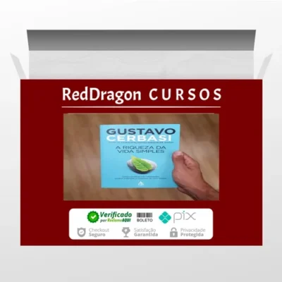 A Riqueza da Vida Simples - Gustavo Cerbasi