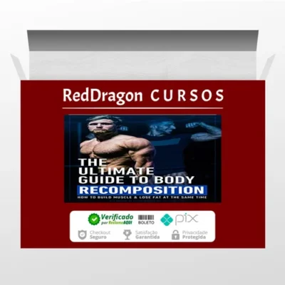The Ultimate Guide To Body Recomposition - Jeff Nippard [INGLÊS]