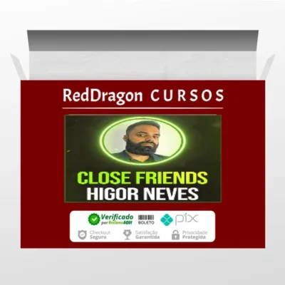 Close Friends - Higor Neves