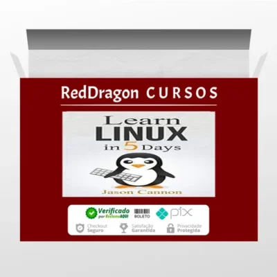 Learn Linux In 5 Days - Jason Cannon [INGLÊS]